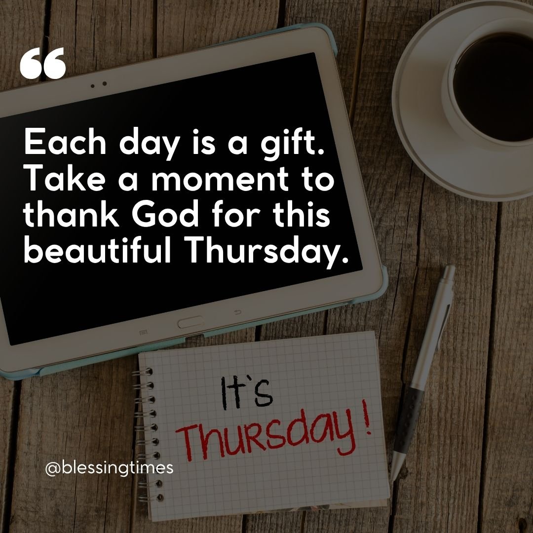 Blessed Thursday quote about gratitude and thanking God, shown on a peaceful morning background.