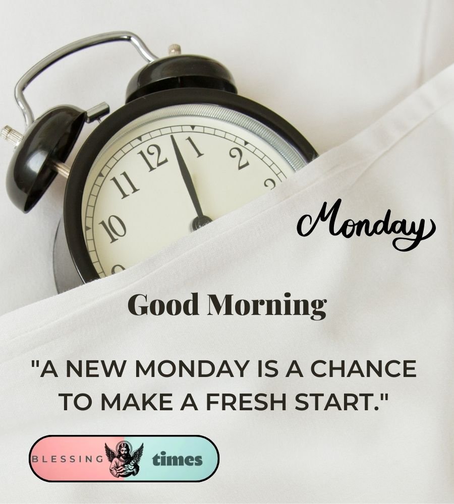 Monday Quotes