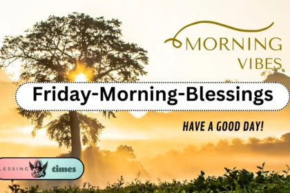 Morning Blessings For Friday