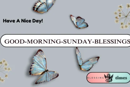 Good Morning Blessings for Sunday