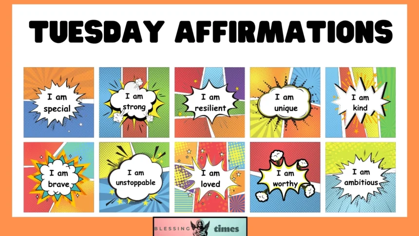 Positive Affirmations For Tuesday