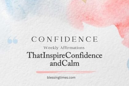 Weekly Affirmations for Confidence