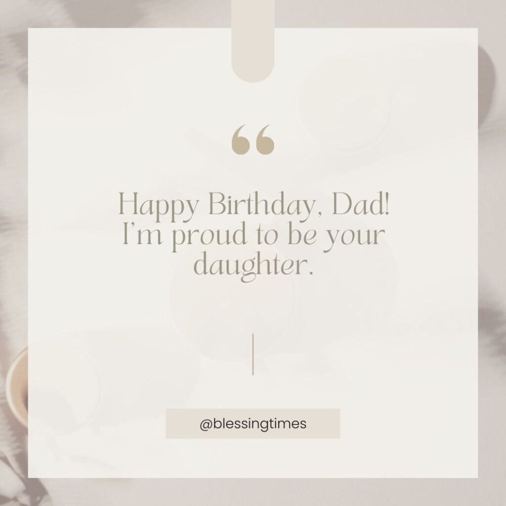 Daughter’s birthday wish for dad.