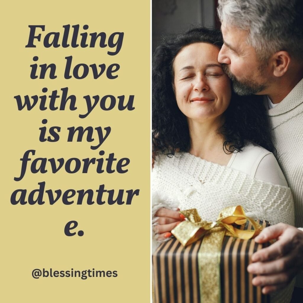 Quote card about love reading "Falling in love with you is my favorite adventure.