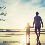 Happy Father’s Birthday Quotes written on a greeting card with love and respect.