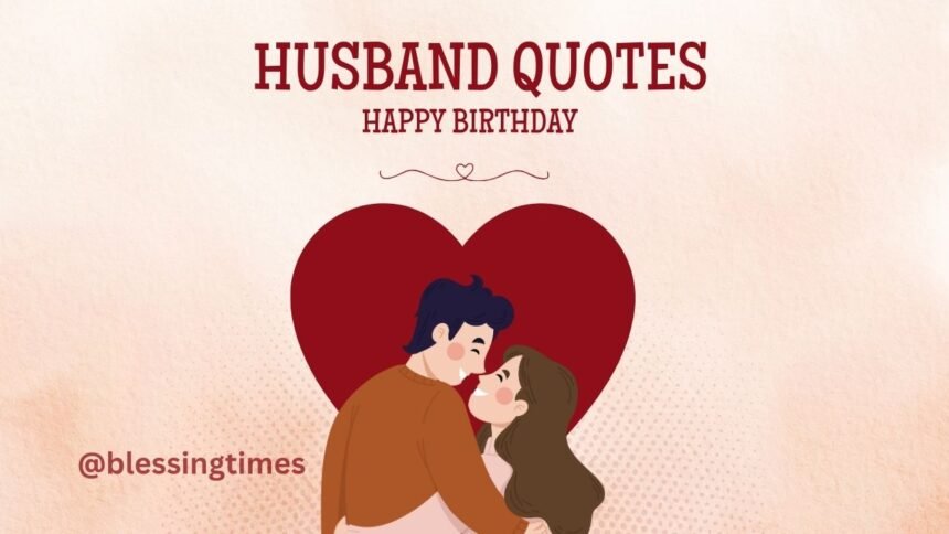 A vibrant red and pink illustrated background with the text "Husband Quotes" and "Happy Birthday" in a decorative font.