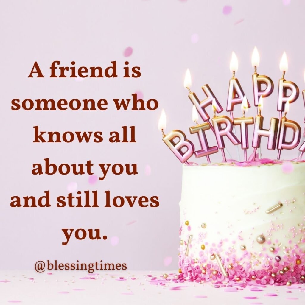 Quote about a true friend who knows everything and still loves you.