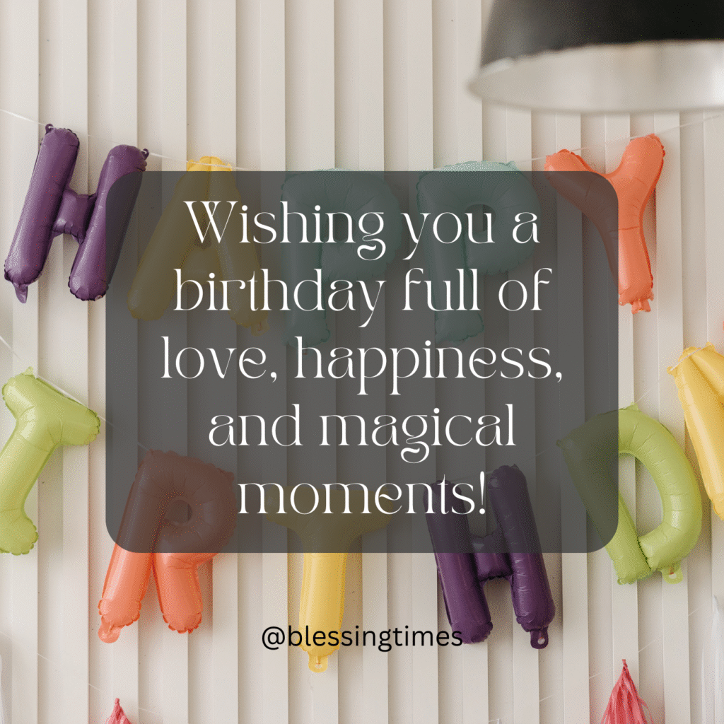 Magical birthday wish for a child full of love and happiness.