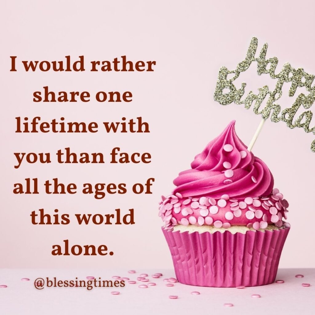 Deep romantic quote about sharing one lifetime together.