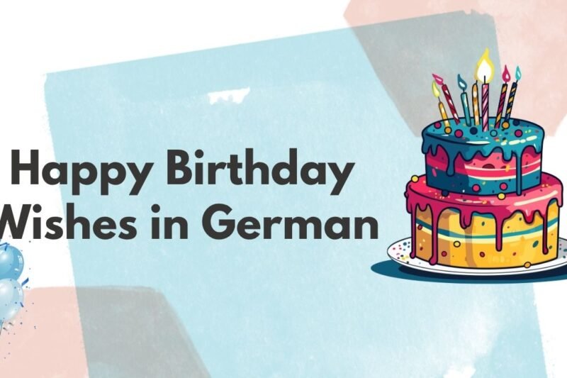 Happy Birthday Wishes in German Language Made Easy